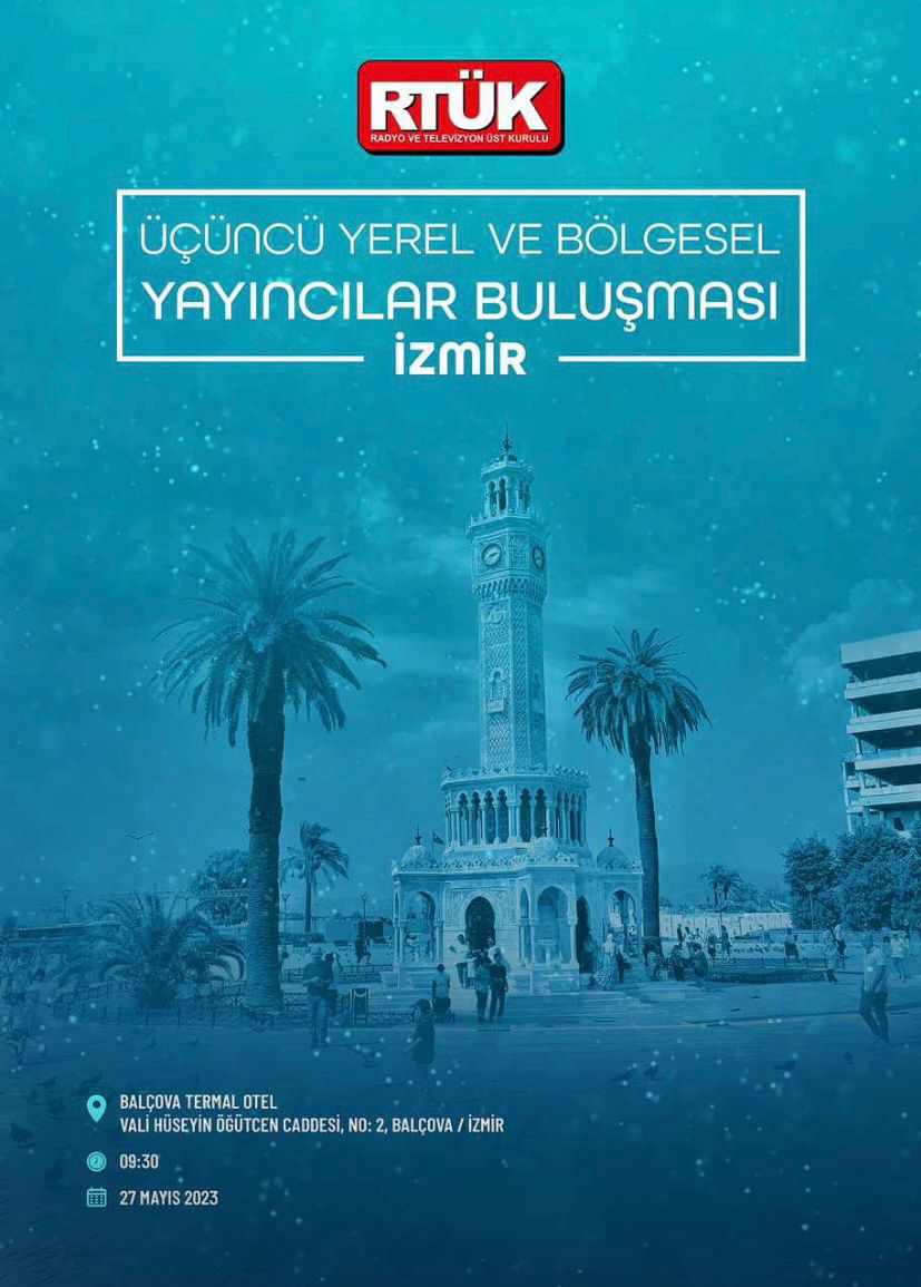 RTÜK Bölgesel Yayıncıları İzmir’de Buluşturacak